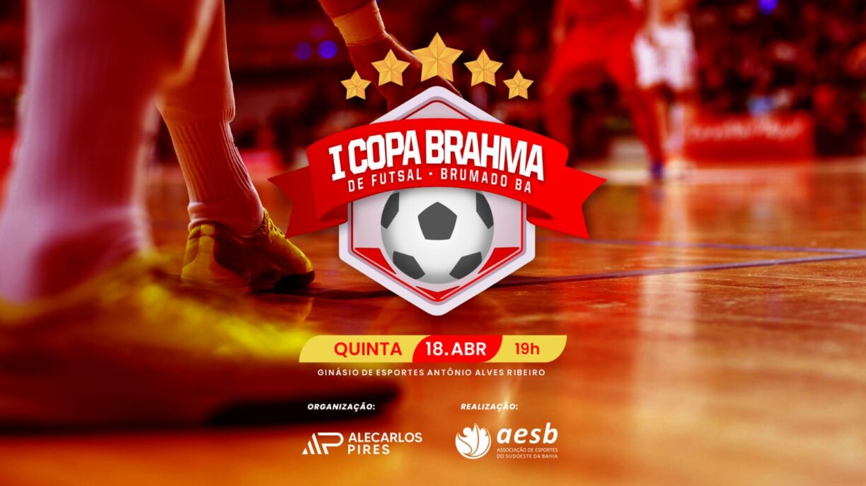 Brumado sediará a primeira edição da Copa Brahma de Futsal